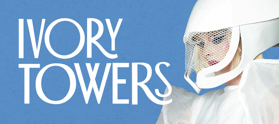 Ivory Towers